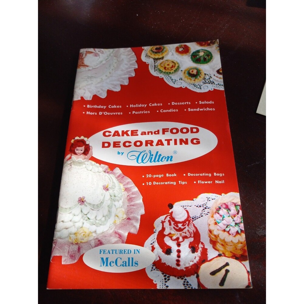 Vintage 1990 Cake & Food Decorating by Wilton Featured in McCalls Cook Booklet